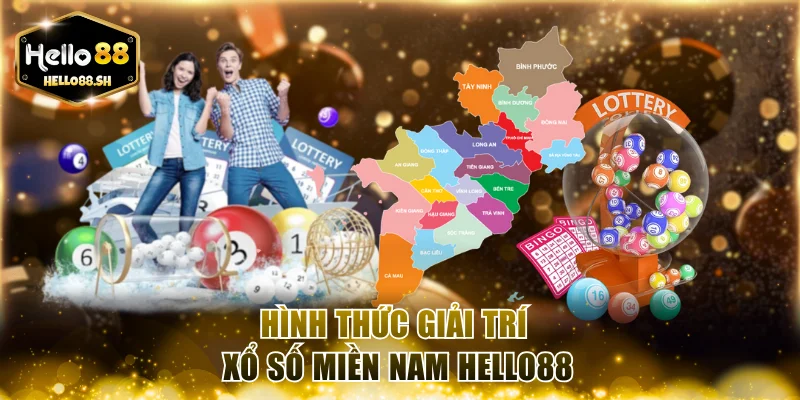 Hình thức giải trí Xổ số miền Nam HELLO88