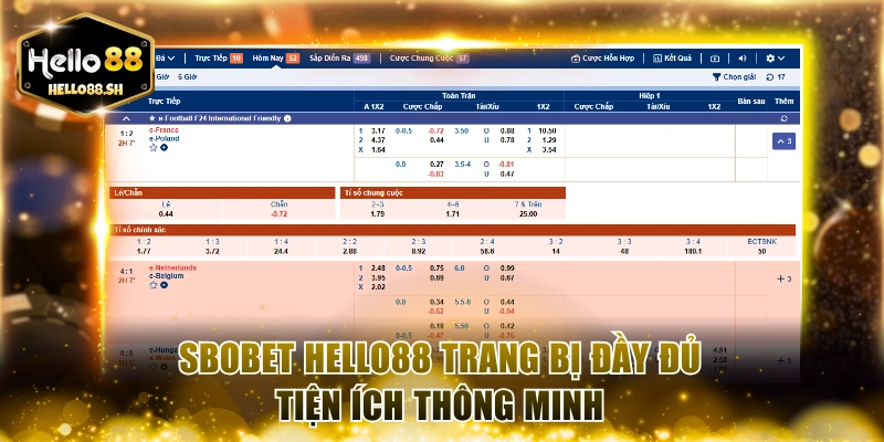 Sbobet HELLO88 trang bị đầy đủ tiện ích thông minh